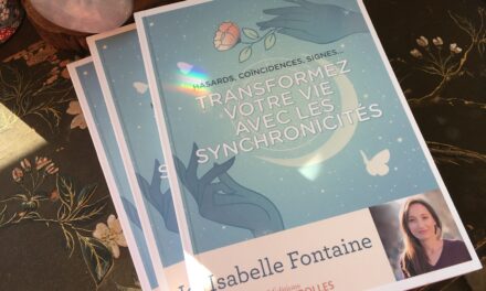 Sortie de « Transformez votre vie avec les synchronicités » : un livre pour donner du sens aux coïncidences